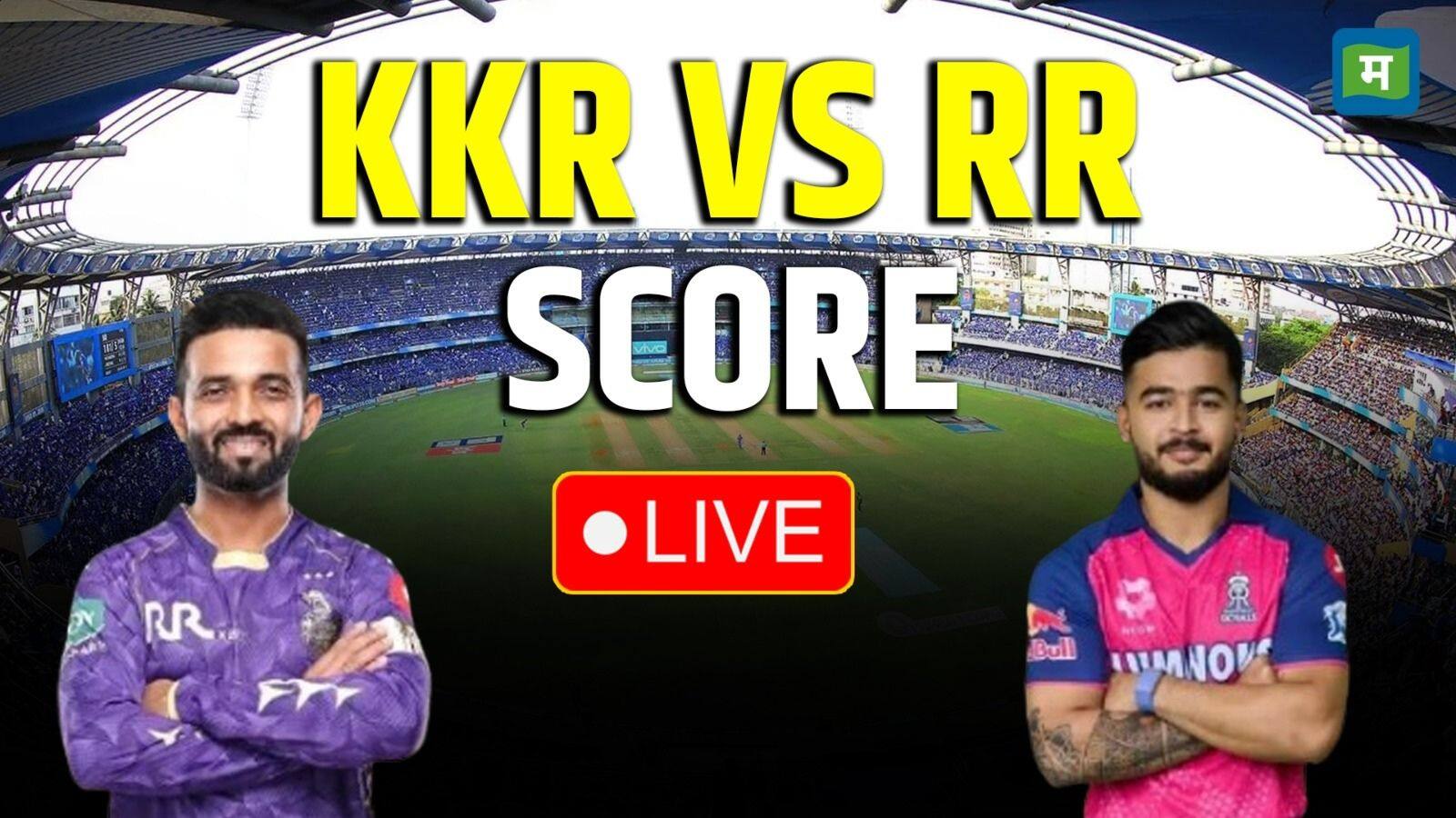National-KKR vs RR Live Score IPL 2025: प्लेऑफ के लिए केकेआर का गेम बिगाड़ने उतरेगी राजस्थान, मैच से पहले जानें किसका पलड़ा भारी – #INA National-KKR vs RR Live Score IPL 2025: प्लेऑफ के लिए केकेआर का गेम बिगाड़ने उतरेगी राजस्थान, मैच से पहले जानें किसका पलड़ा भारी – #INA