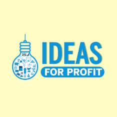 Ideas for Profit