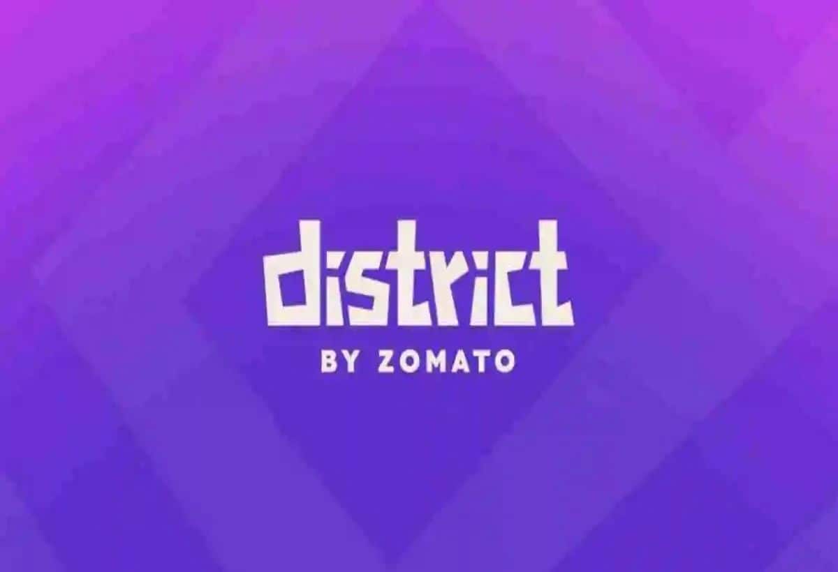 Zomato ने लॉन्च किया नया District ऐप, मूवी और इवेंट टिकट आसानी से करें बुक, मिलेंगे ढेरों फायदे