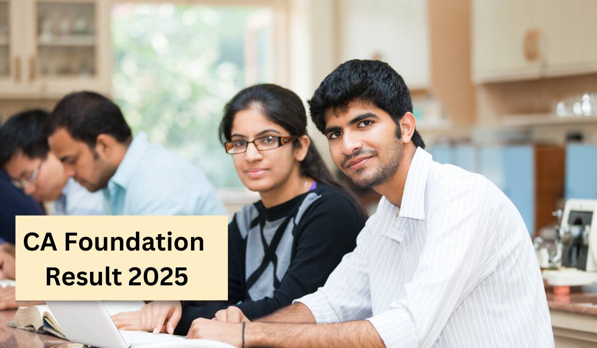 CA Results 2025: जानें कब जारी होगा सीए फाउंडेशन का रिजल्ट,सामने आई बड़ी अपडेट