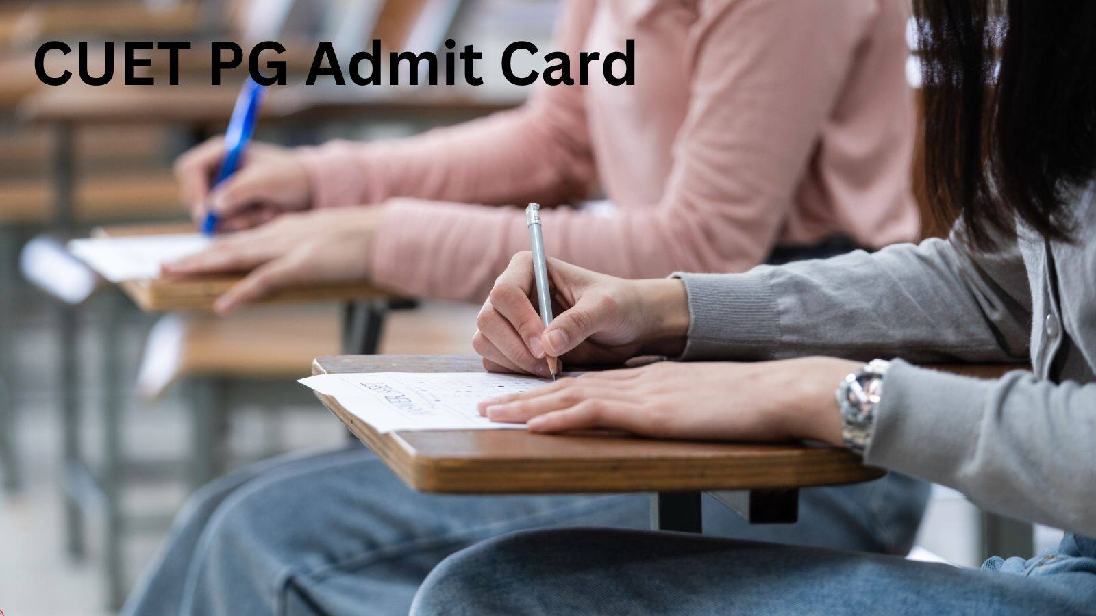 CUET PG Admit Card: सीयूईटी पीजी एग्जाम का एडमिट कार्ड हुआ जारी, जानें कैसे करें डाउनलोड CUET PG Admit Card: सीयूईटी पीजी एग्जाम का एडमिट कार्ड हुआ जारी, जानें कैसे करें डाउनलोड