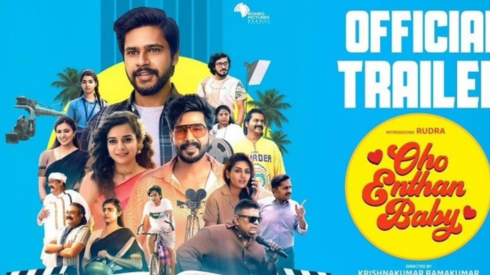  ओहो एंथन बेबी-  रुद्र, विष्णु विशाल और मिथिला पालकर स्टारर तमिल रोमांटिक ड्रामा ‘ओहो एंथन बेबी’ एक रियल लाइफ फिल्ममेकर की कहानी है।