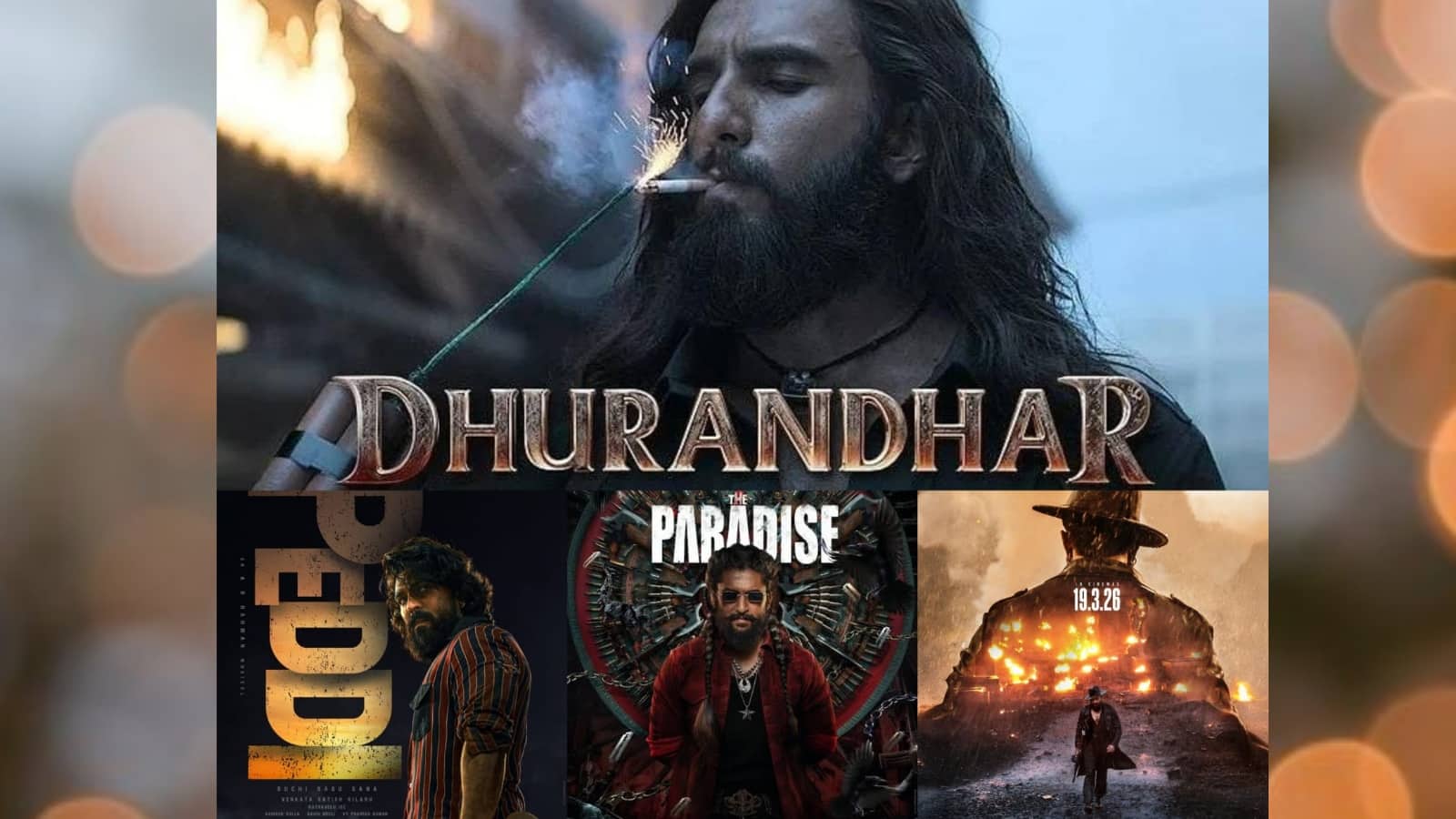 Filmy March 2026: मार्च 2026 तैयार! द पैराडाइज़, पेड्डी और धुरंधर 2 मेगा बॉक्स ऑफिस रिलीज संग मचाएंगी धमाल Filmy March 2026: मार्च 2026 तैयार! द पैराडाइज़, पेड्डी और धुरंधर 2 मेगा बॉक्स ऑफिस रिलीज संग मचाएंगी धमाल