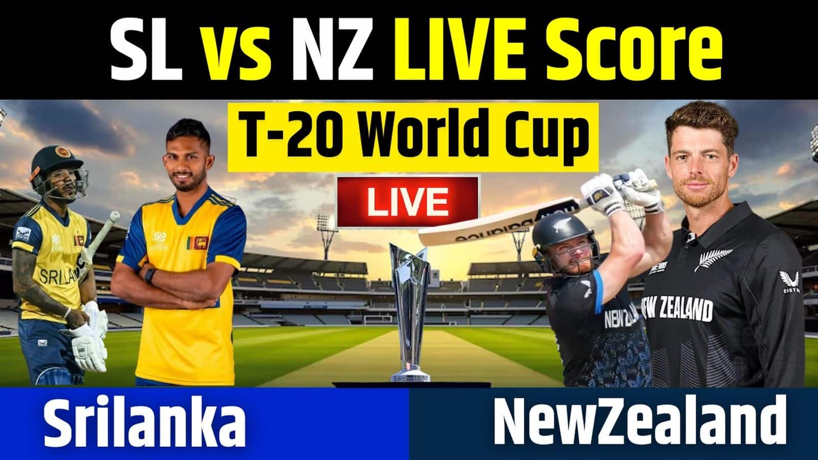 SL vs NZ T20 World Cup Match Live Score: श्रीलंका के लिए आज ‘करो या मरो’ का मुकाबला, सुपर 8 मुकाबले में न्यूजीलैंड पर जीत के लिए बेलने पड़ेंगे पापड़