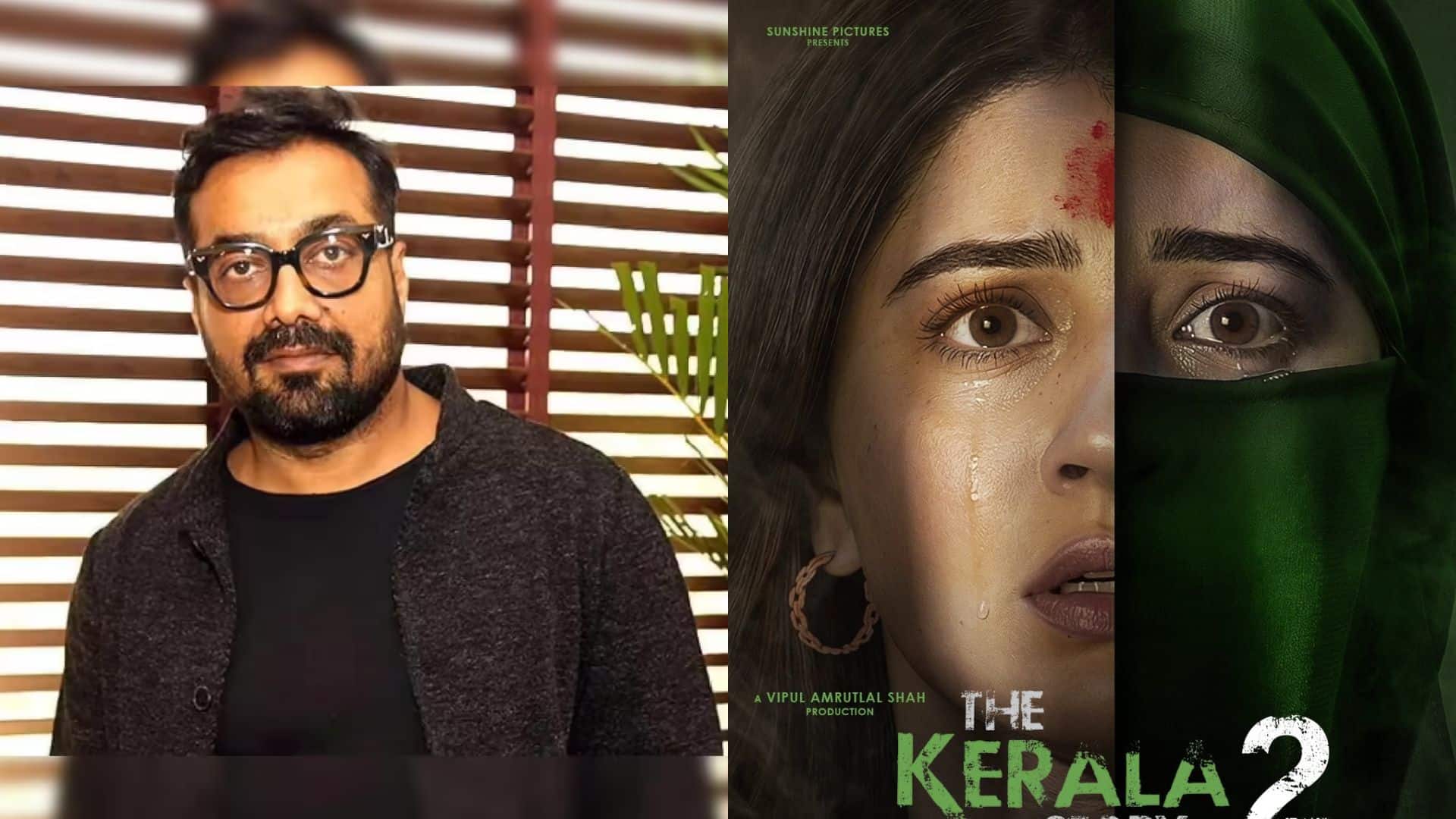 Anurag Kashyap ने ‘The Kerala Story 2’ पर साधा निशाना, फिल्ममेकर को बताया लालची और प्रोजेक्ट का कहा प्रोपगैंडा