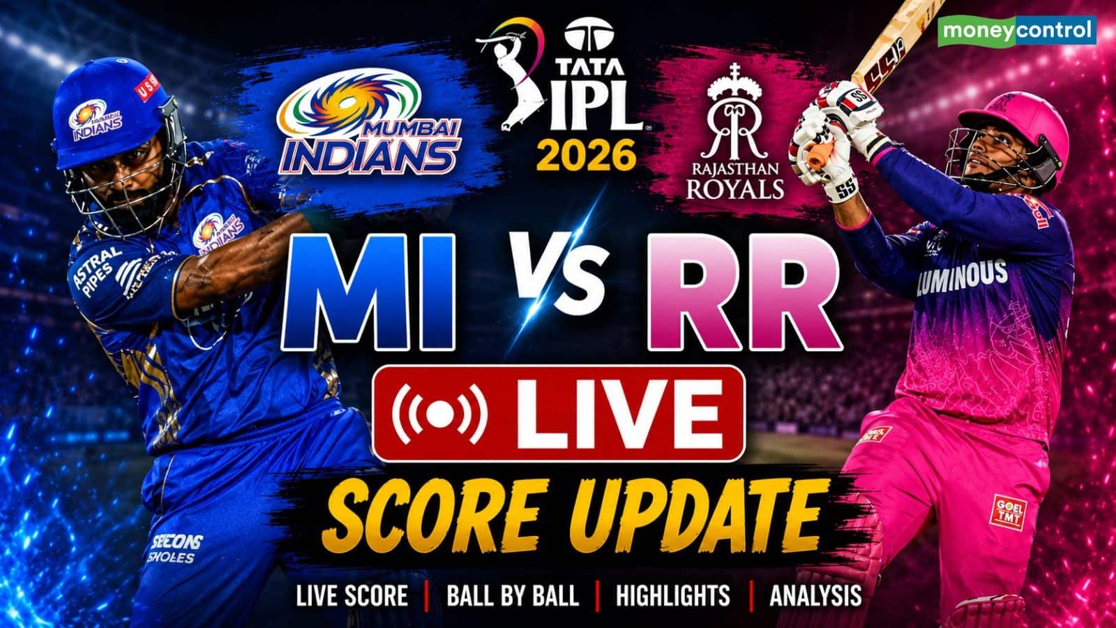 MI vs RR IPL 2026 Match Live Score: आईपीएल में आज का मुकाबला मुंबई और राजस्थान के बीच खेला जा रहा है MI vs RR IPL 2026 Match Live Score: आईपीएल में आज का मुकाबला मुंबई और राजस्थान के बीच खेला जा रहा है
