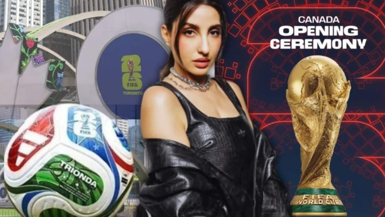 FIFA World Cup 2026: सितारों से सजेगी फीफा वर्ल्ड कप की ओपनिंग सेरेमनी, कैटी पेरी के गानों…नोरा फतेही के डांस से सजेगी महफिल