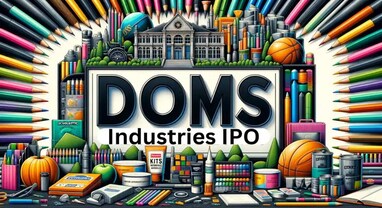 Doms Industries IPO: સ્ટેશનરી આઈટમ બનાવતી કંપનીના ઈશ્યૂની પ્રાઇસ બેન્ડ કરી નક્કી, 13 ડિસેમ્બરથી કરી શકશો રોકાણ