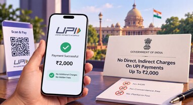 ડિજિટલ પેમેન્ટ કરનારાઓ માટે રાહત: 2,000 સુધીના UPI અને RuPay ડેબિટ કાર્ડ પેમેન્ટ પર કોઈ ચાર્જ નહીં લાગે, સરકારનો કડક આદેશ