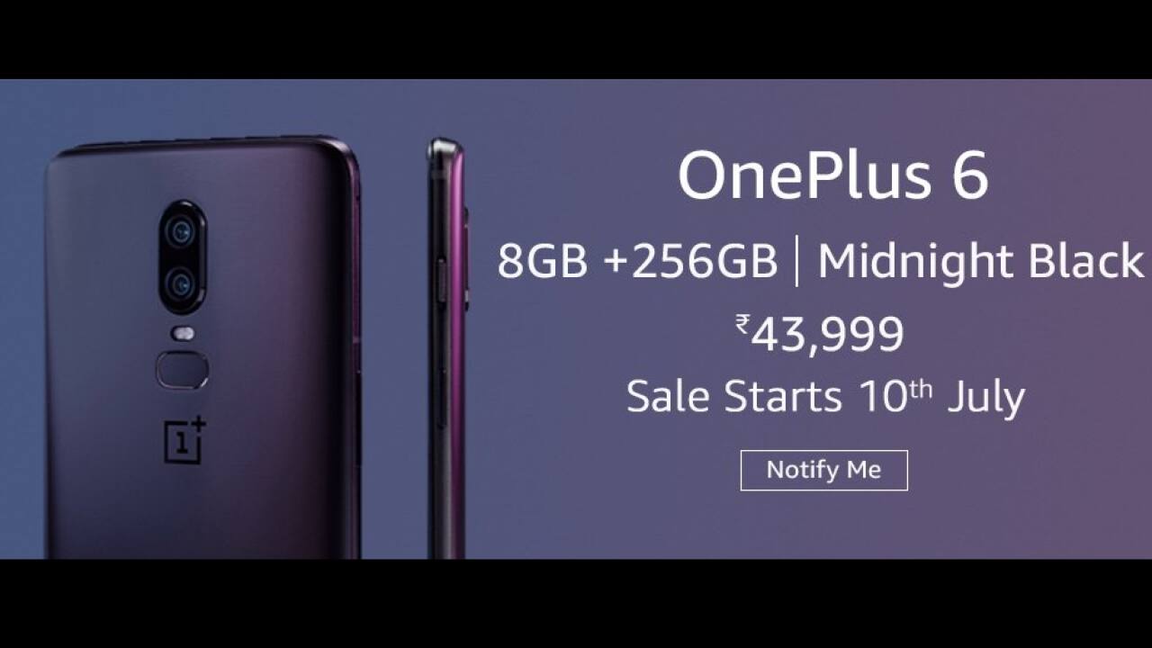 OnePlus 6 Midnight Black 256GB edition to go on sale from July 10 ...