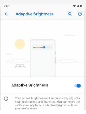 Adaptive brighntness - User's brightness settings in different surrondings is analysed and the phone automatically sets the brightness . Adaptive brighntness - User's brightness settings in different surrondings is analysed and the phone automatically sets the brightness .