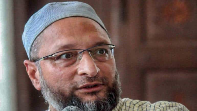 BJP's hate campaign targeting Muslim homes, says Owaisi, questions police  inaction