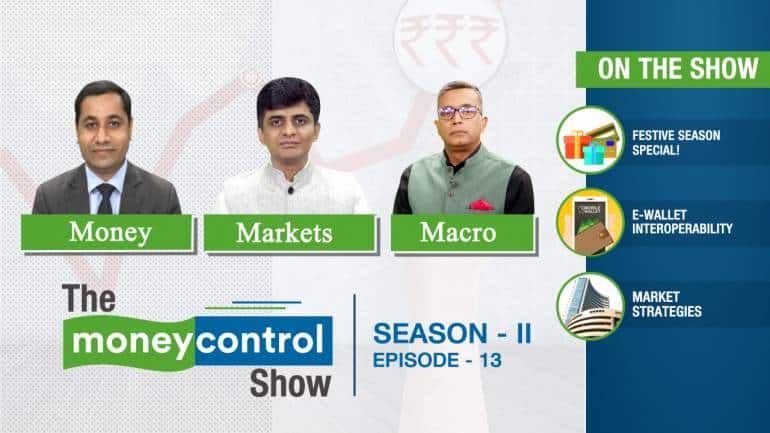 The Moneycontrol Show | Festive season saving tips; e-wallet ...