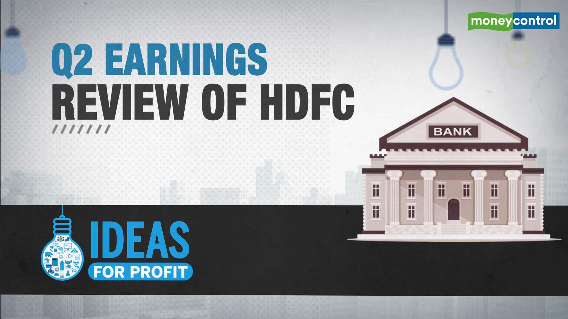 Ideas for Profit: A safe bluechip in uncertain times, HDFC is a must buy Ideas for Profit: A safe bluechip in uncertain times, HDFC is a must buy