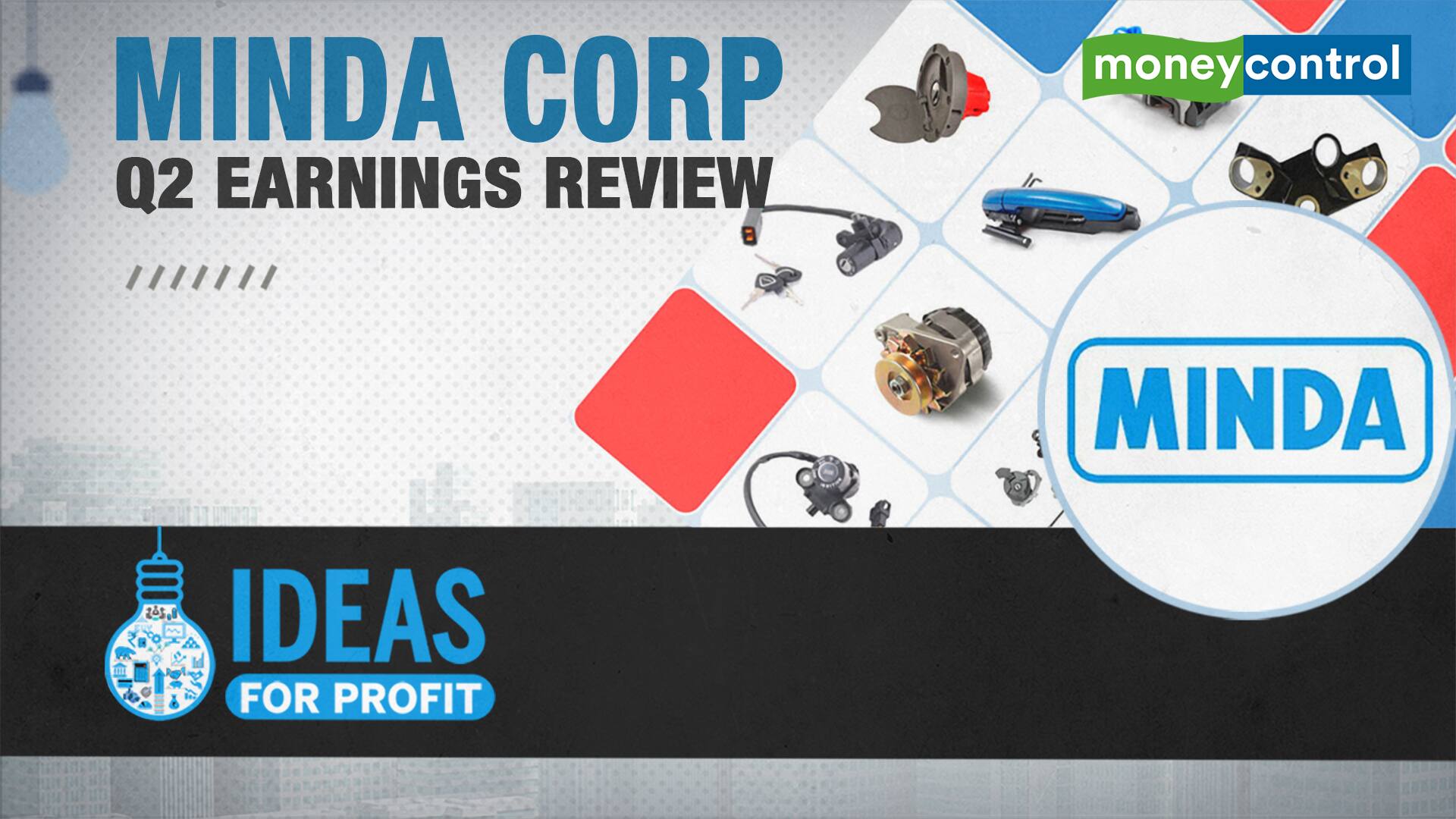 Ideas for Profit | Minda Corp: Strong business available at an attractive valuation