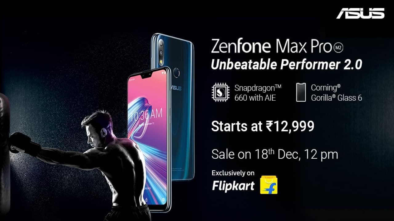 Asus ZenFone Max Pro M2, ZenFone Max M2 launched in India: Prices and features