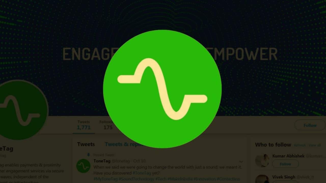 ToneTag | Founded by Kumar Abhishek in September 2013, the Bangalore-based startup is a sound-wave communication technology platform which enables payments and close proximity customer engagement services on any device, independent of the instrument or the infrastructure. (Image: Twitter)