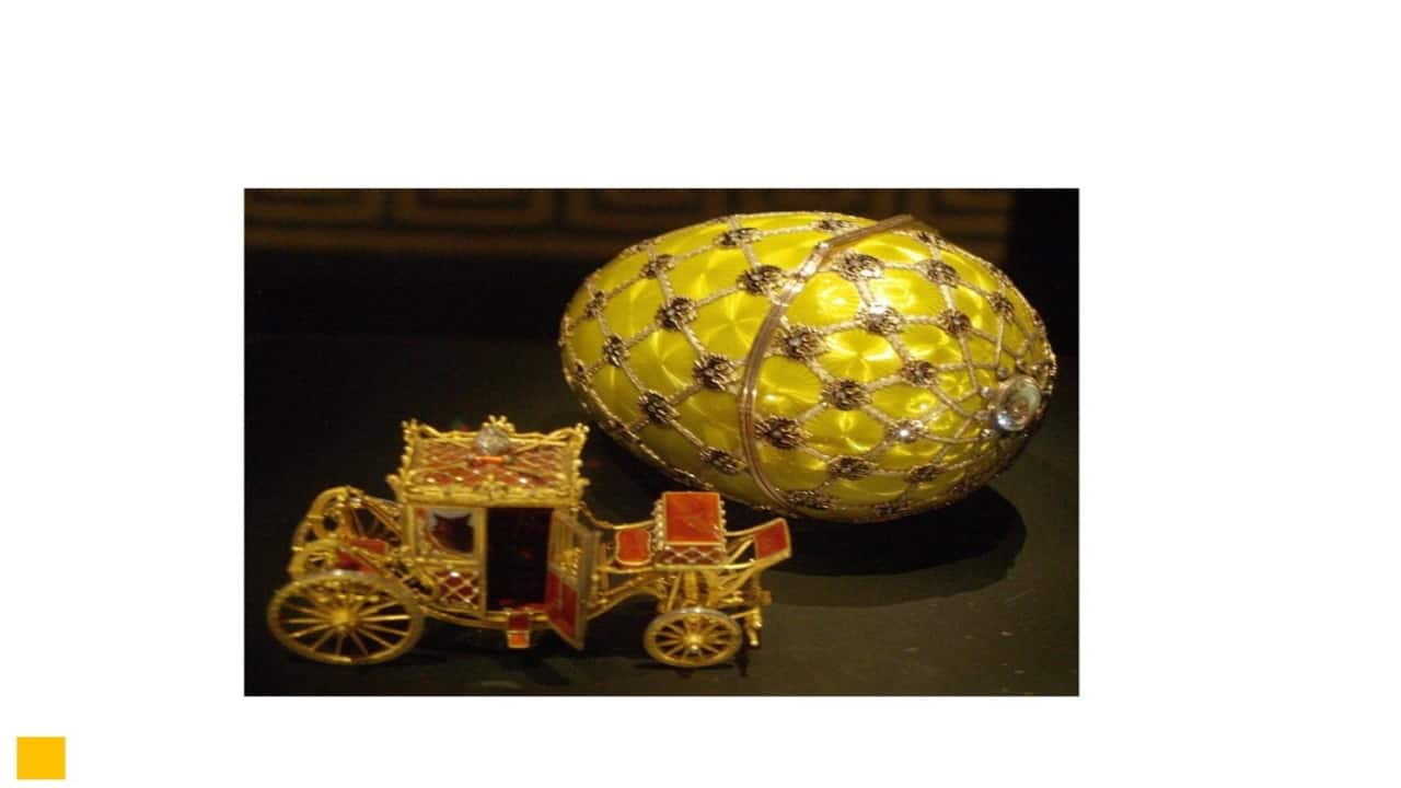 Answer: Fabergé egg.