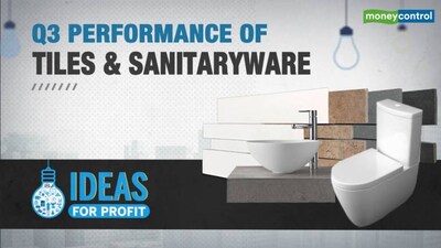 Ideas for Profit | Receding cost pressures to aid margin recovery in tile and sanitaryware cos