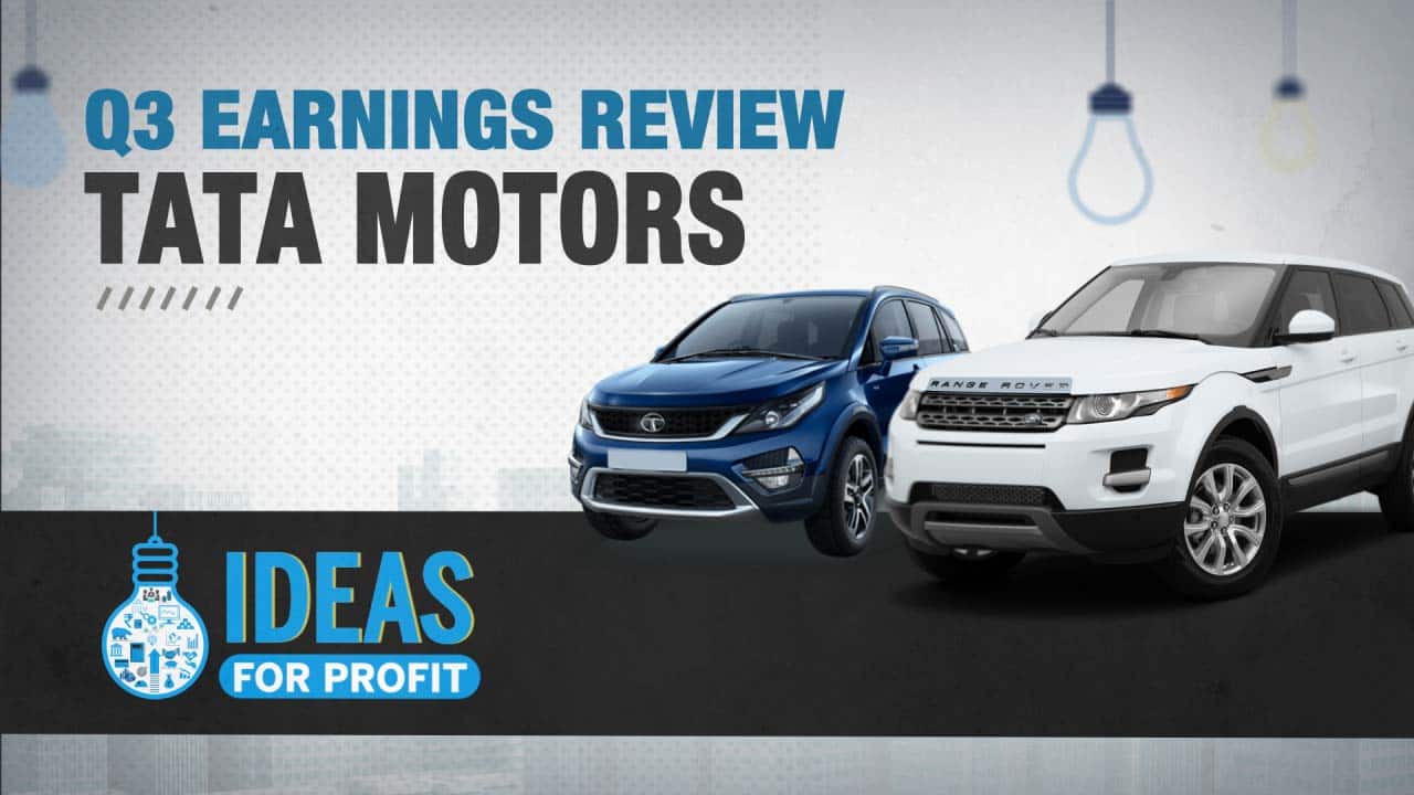 Ideas for Profit | Tata Motors hits multiple speed breakers in Q3 FY19; avoid