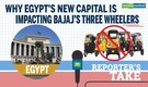 Reporter's Take | Why Egypt’s new capital is impacting Bajaj’s three wheelers