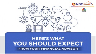 Here's what you should expect from your financial advisor