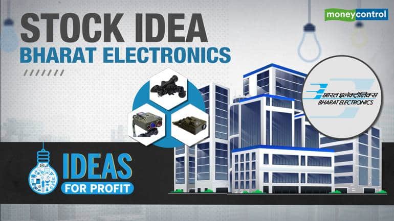 Ideas for Profit | Bharat Electronics: A bargain in the defence space
