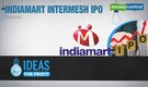 Ideas for Profit: Should you subscribe to the IndiaMART InterMESH IPO?