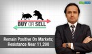 Buy Or Sell | Remain positive on markets