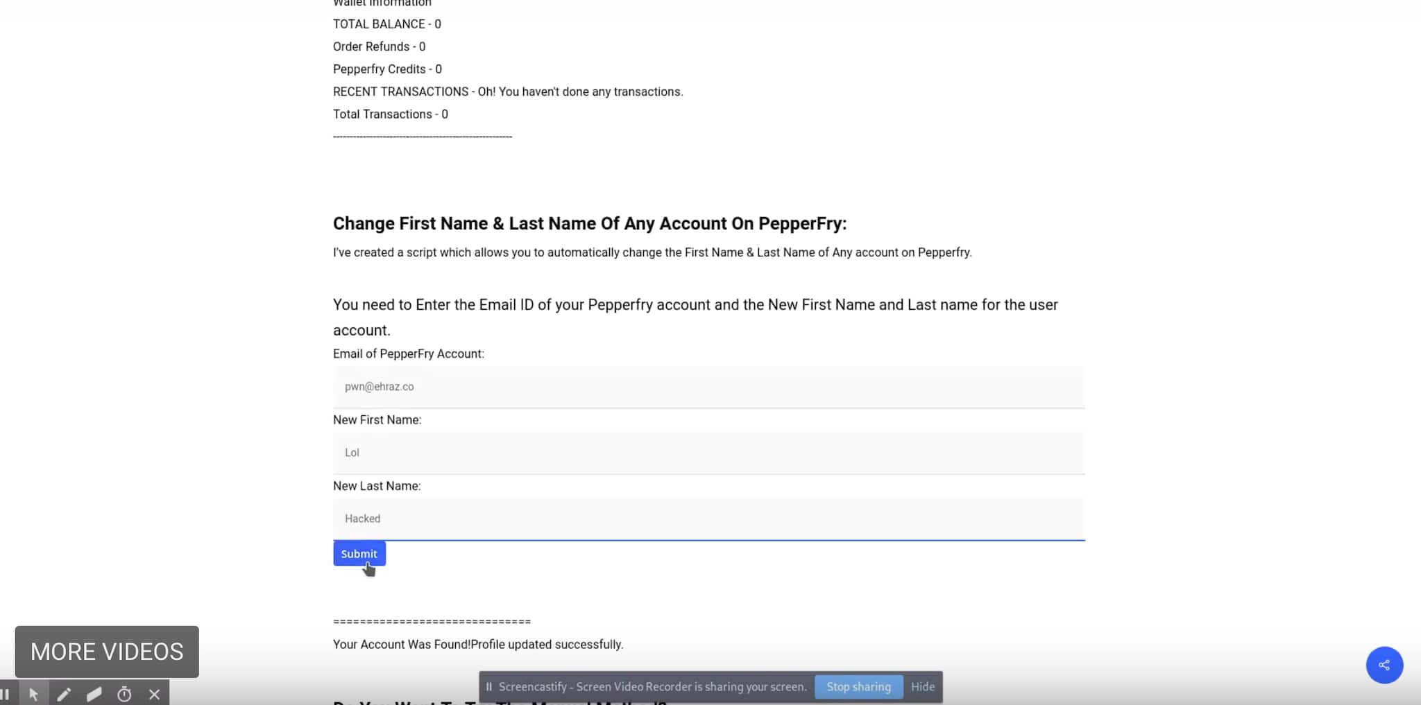 The first bug led to another bug that allowed the hacker to change a user's first and last name