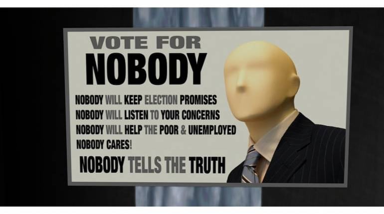 Poster of Nobody's election campaign.