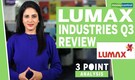 3-Point Analysis | Lumax Industries Q3 review; net revenue drops 11.1% YoY
