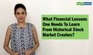 3-Point Analysis | Lessons to be learnt from historical stock market crashes