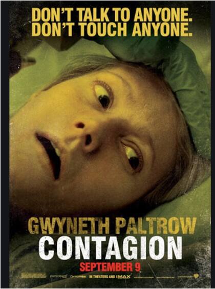 Answer: Paltrow played patient zero, who contracted the virus from a chef in Hong Kong who had handled a slaughtered pig that had been infected by a bat in the Steven Soderbergh movie Contagion. Answer: Paltrow played patient zero, who contracted the virus from a chef in Hong Kong who had handled a slaughtered pig that had been infected by a bat in the Steven Soderbergh movie Contagion.