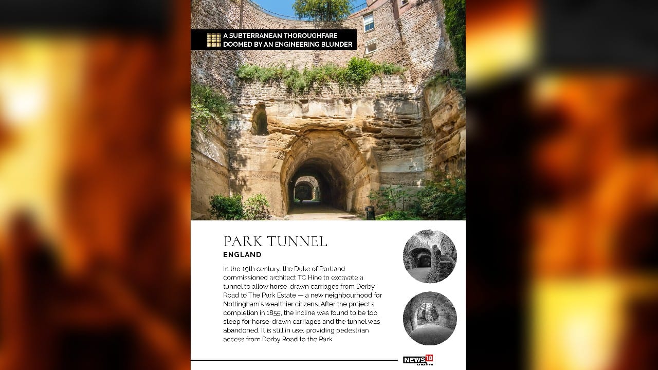 Park Tunnel, England | A subterranean thoroughfare doomed by an engineering blunder. (Image: News18 Creative)