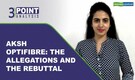 3 Point Analysis | Aksh Optifibre: Independent director accuses promoters of Rs 600 crore scam