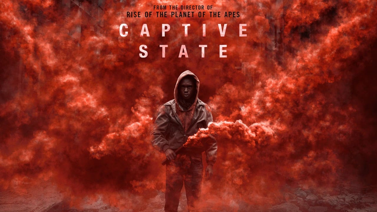 Captive State | 2019 | American science fiction crime thriller film directed by Rupert Wyatt, is about a young man who participates in a conspiracy to rebel against an alien race that has invaded Earth and forced strict martial law on all humans. (Image: imdb.com)