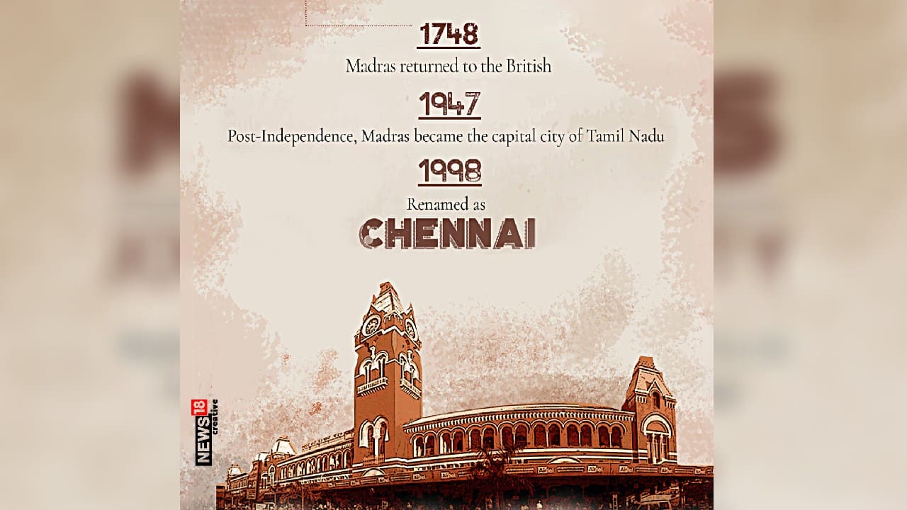 In 1748 Madras returned to the British. Post-independence, Madras became the capital city of Tamil Nadu and in 1998 the city was renamed as Chennai. (Image: News18 Creative)