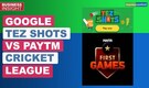 Business Insight | Google and Paytm get into a war of words over cashback policies