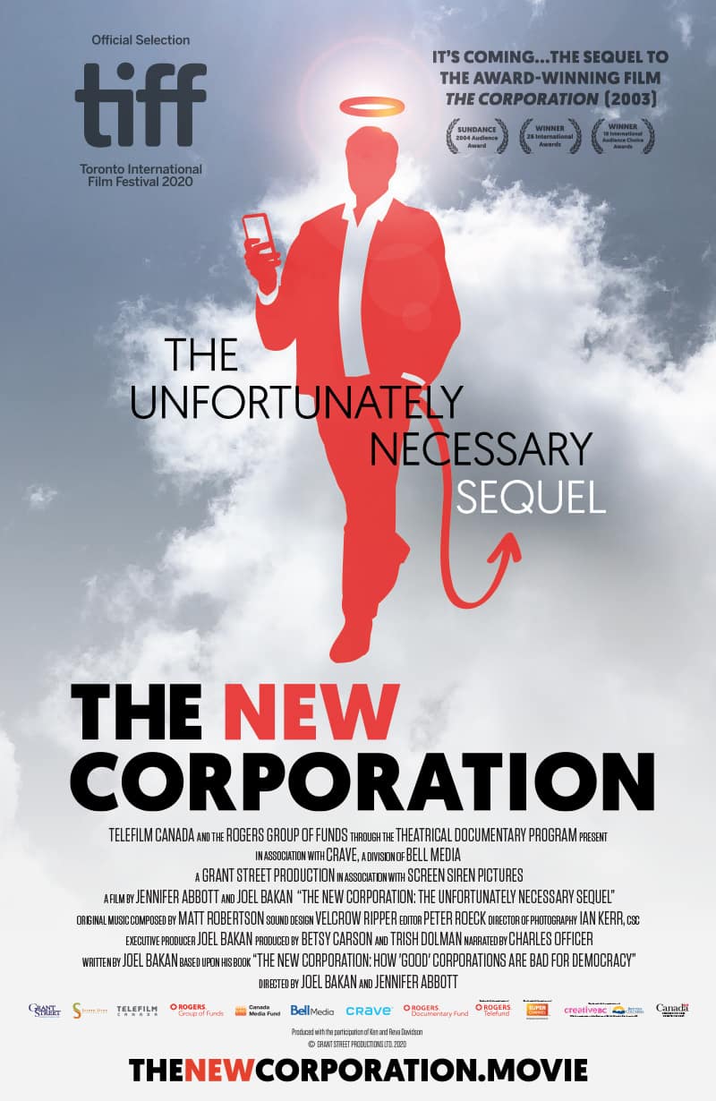 The New Corporation:The Unfortunately Necessary Sequel comes almost two decades after the first film, The Corporation.