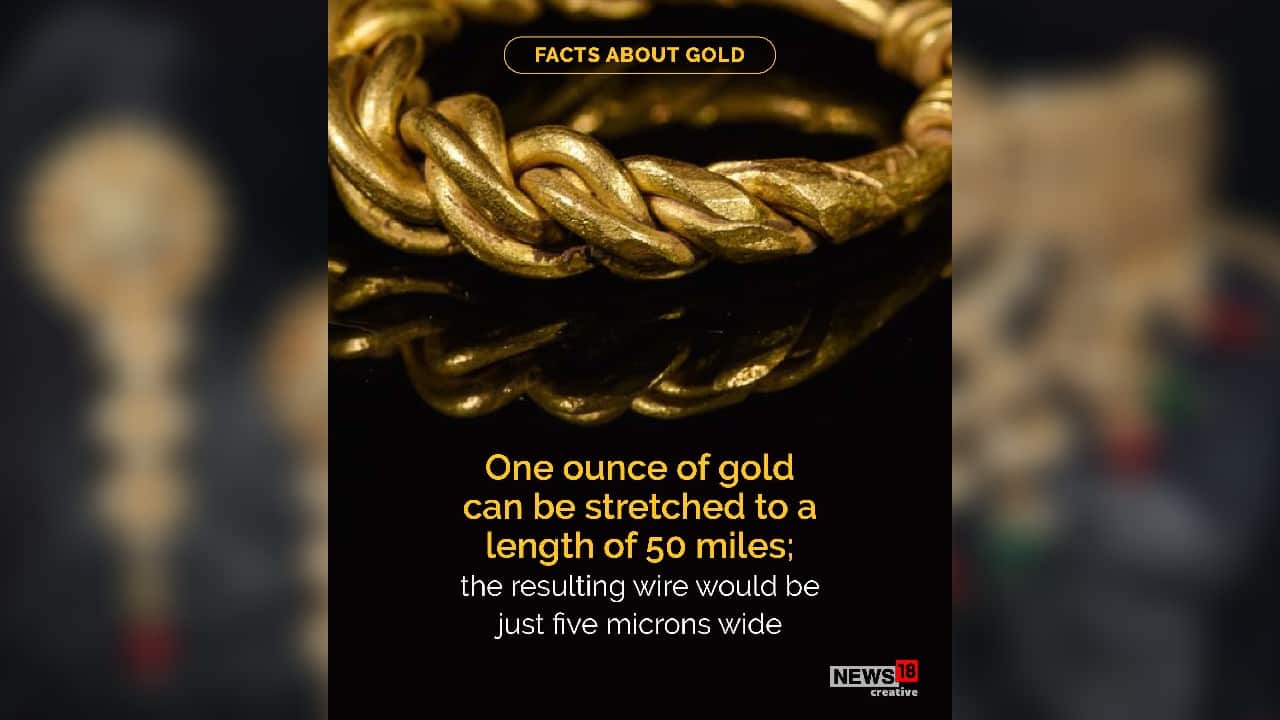 Did you know one ounce of gold can be stretched to a length of 50 miles