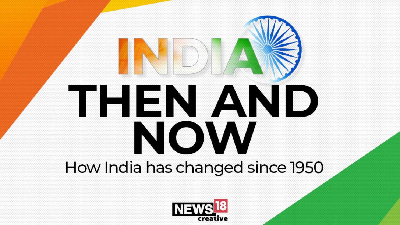 Republic Day 2021 Here S A Look At How India Has Changed Since 1950