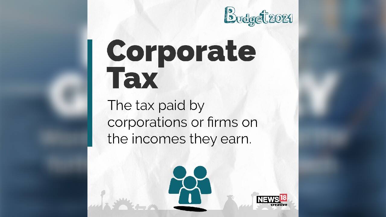 Corporate Tax Budget 2021