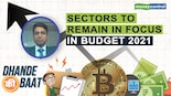 Dhande Ki Baat: Which sectors can hog the limelight in 2021? Kunj Bansal answers