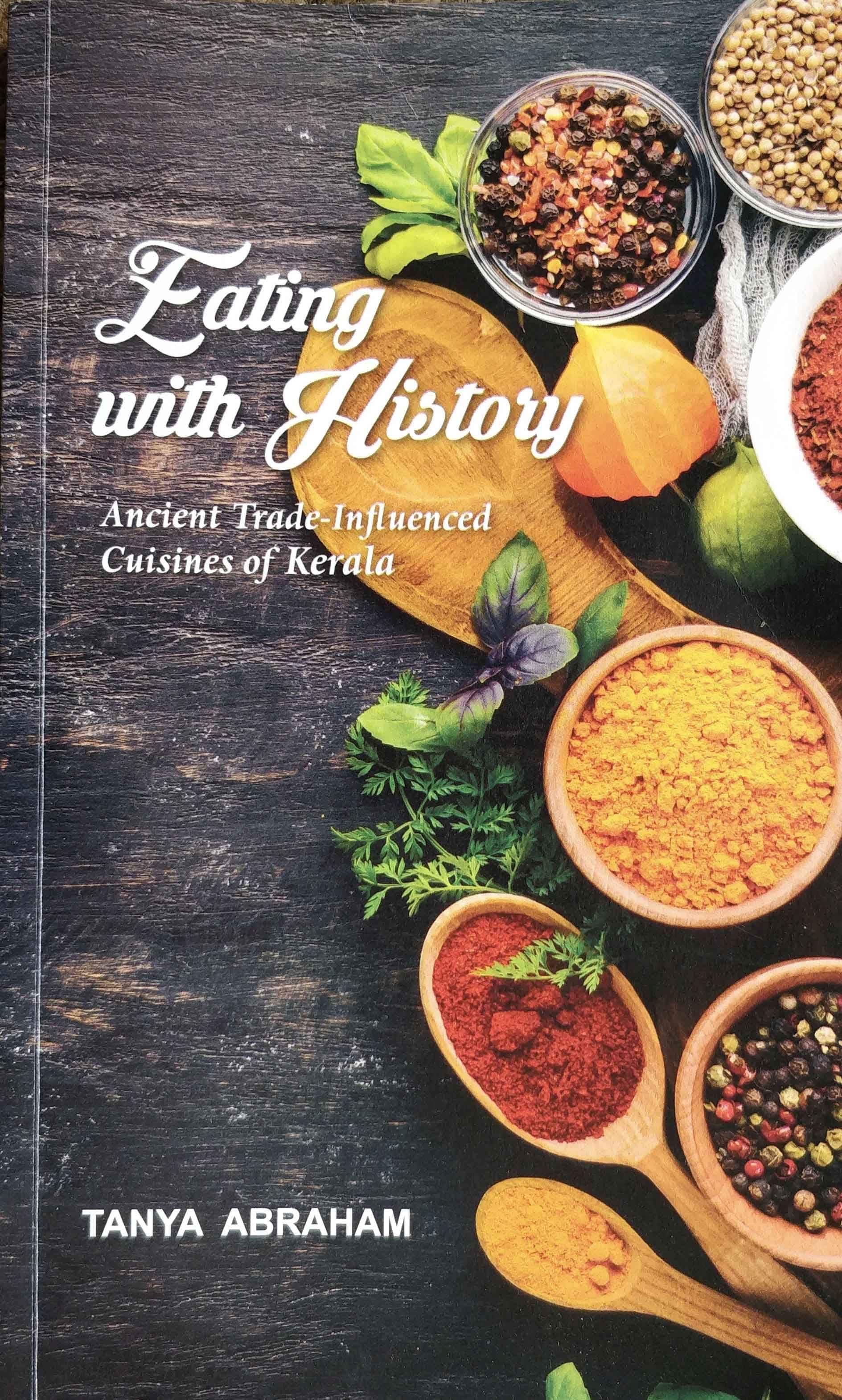 Eating with History by Tanya Abraham