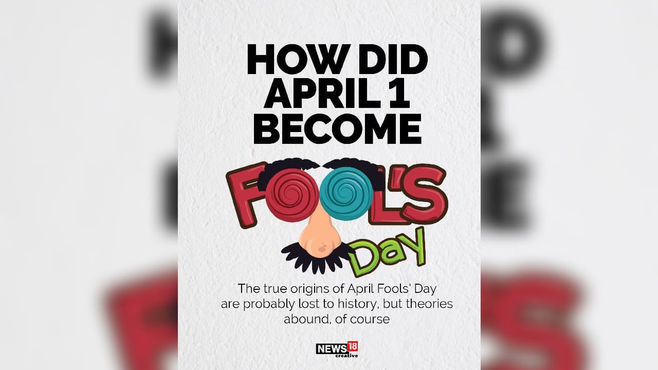 April Fools' Day 2021 | How April 1 became April Fools' Day ...