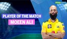 IPL 2021 CSK vs RR | Player of the match: Moeen Ali