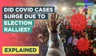 Explained | Did COVID-19 cases surge due to election rallies?