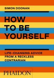 9781838661410 How to be yourself book cover