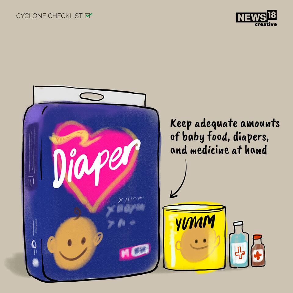 Cyclone checklist: Keep adequate amounts of baby food, diapers, and medicine at hand. (NEWS18 creative)